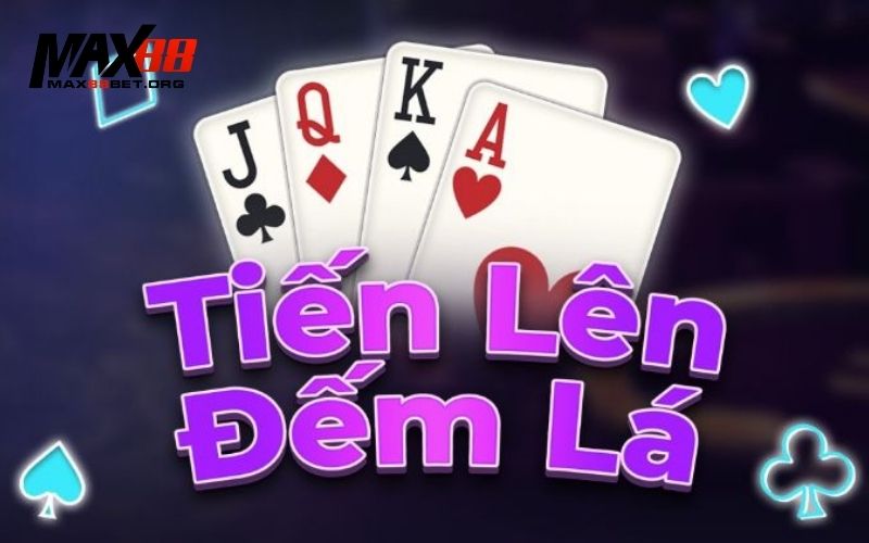 Tiến Lên Đếm Lá